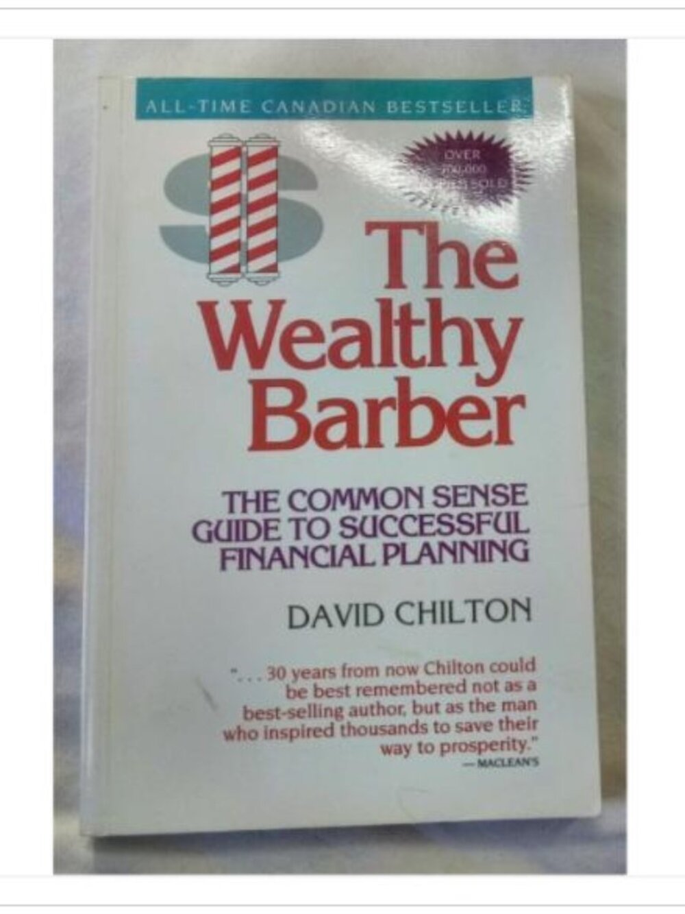 The Wealthy Barber: The Common Sense Guide to Successful Financial Planning